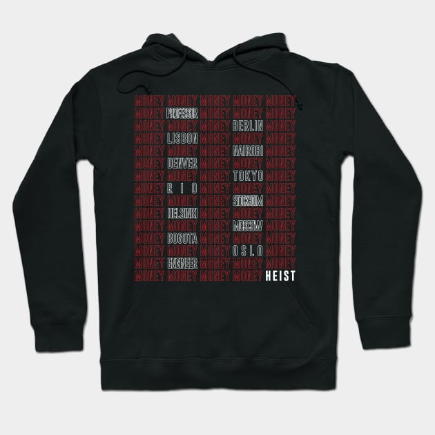 Money Heist / White Names Hoodie by YoshFridays